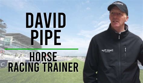 David Pipe .